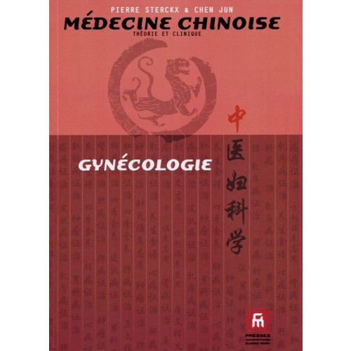 La gynécologie de la médecine Chinoise