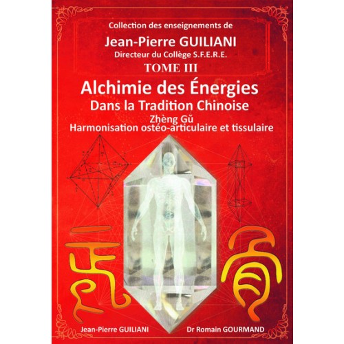 Alchimie des énergies dans la tradition chinoise 3