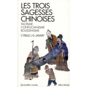 Les trois sagesses Chinoises