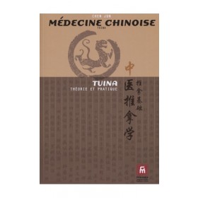 Tuina : Théorie et pratique