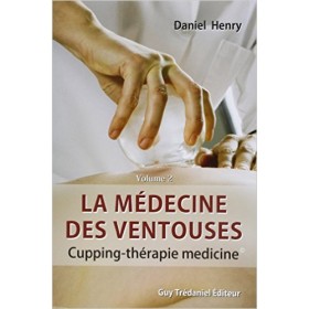 La médecine des ventouses - Tome 2