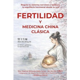 Fertilidad y Medicina China Clásica