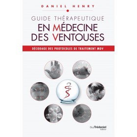 Guide Thérapeutique en médecine des ventouses...